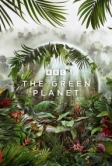 Зелёная планета (2022)